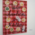 Thomas Kapielski, Wir darben in Fülle